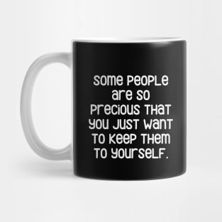 My precious! Mug